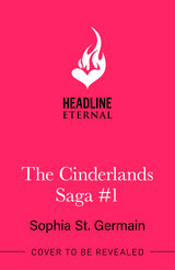 The Cinderlands Saga #1