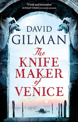 The Knife Maker of Venice