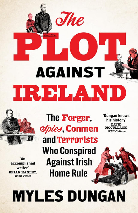The Plot Against Ireland