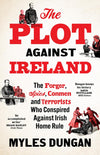 The Plot Against Ireland