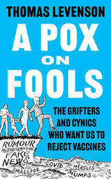 A Pox on Fools