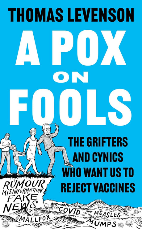 A Pox on Fools