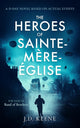 The Heroes of Sainte-Mère-Église