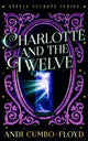 Charlotte and the Twelve