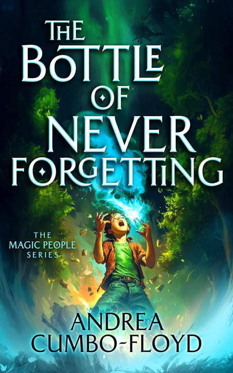 The Bottle Of Never Forgetting