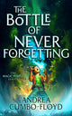 The Bottle Of Never Forgetting