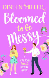 Bloomed to be Messy