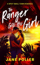 The Ranger Gets His Girl