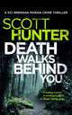 Death Walks Behind You