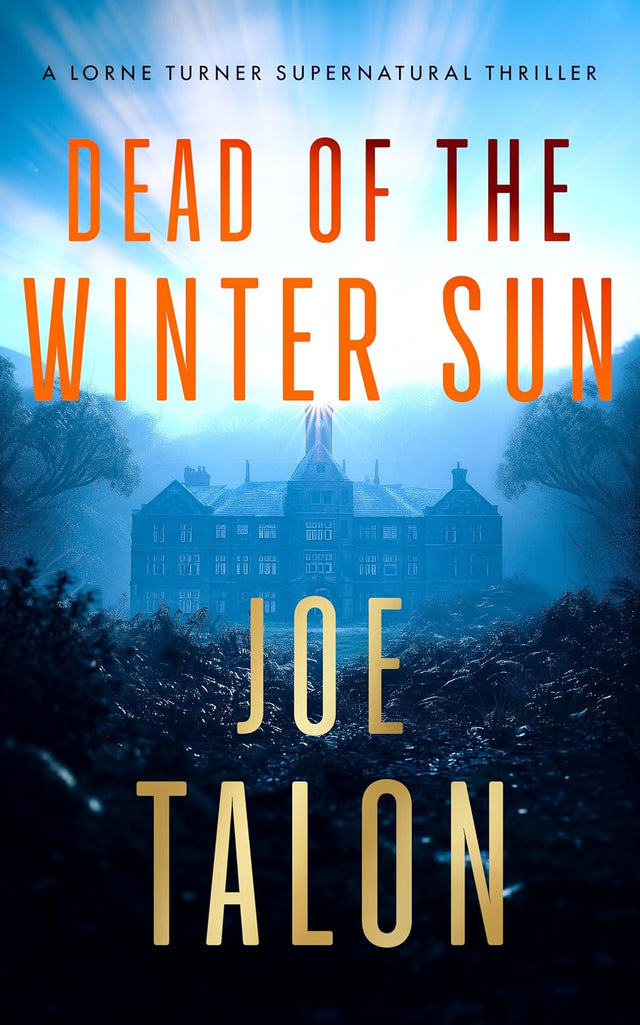 Dead Of The Winter Sun