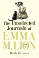 The Unselected Journals of Emma M. Lion, vol. 6