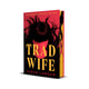 Trad Wife