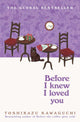 Before I Knew I Loved You