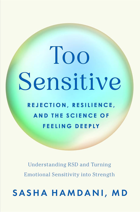 Too Sensitive
