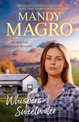 Whispers of Sweetwater: 2026's new and compelling romance and mystery from a bestselling author of rural romance, perfect for readers of Karly Lane.