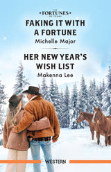 Faking It With A Fortune/Her New Year's Wish List