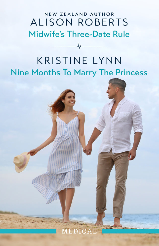 Midwife's Three-Date Rule/Nine Months To Marry The Princess