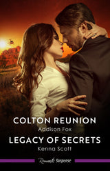 Colton Reunion/Legacy Of Secrets