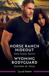 Horse Ranch Hideout/Wyoming Bodyguard