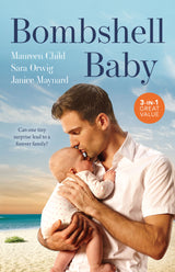 Bombshell Baby/Bombshell For The Boss/Married For His Heir/For Baby's Sake