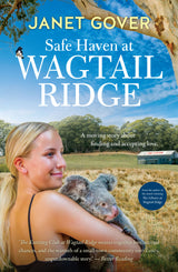 Safe Haven at Wagtail Ridge