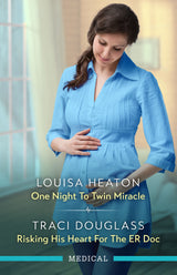 One Night to Twin Miracle/Risking His Heart For The ER Doc