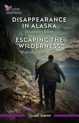 Disappearance in Alaska/Escaping The Wilderness