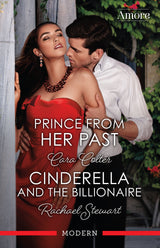 Prince From Her Past/Cinderella And The Billionaire