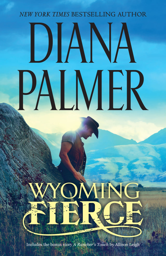 Wyoming Fierce/Wyoming Fierce/A Rancher's Touch