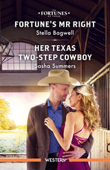 Fortune's Mr Right/Her Texas Two-Step Cowboy