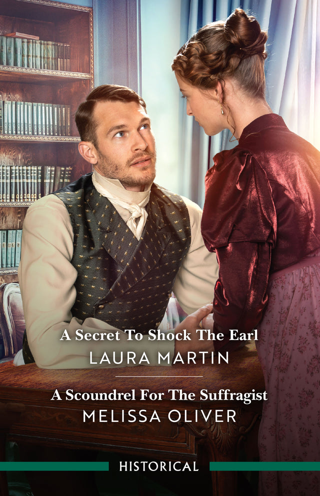 A Secret To Shock The Earl/A Scoundrel For The Suffragist