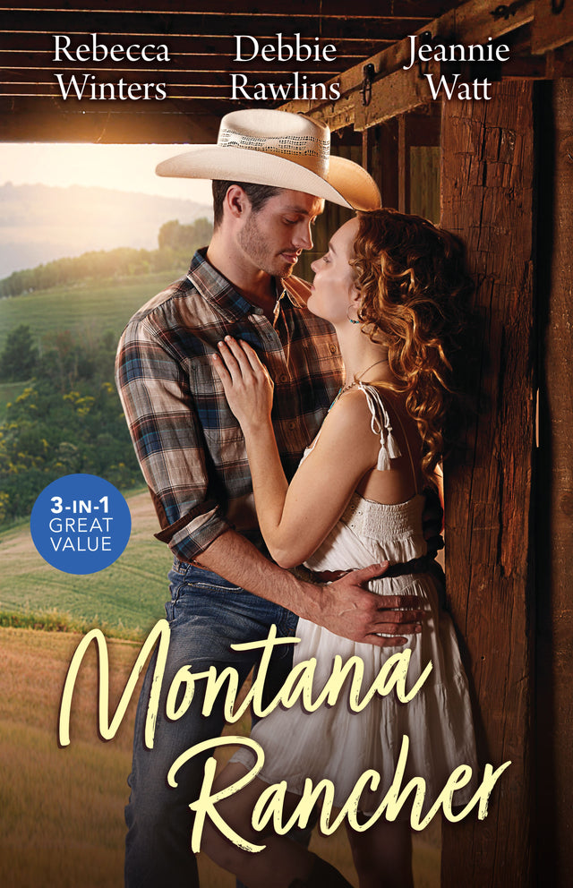 Montana Rancher/A Montana Cowboy/Her Cowboy Reunion/A Ranch Between Them