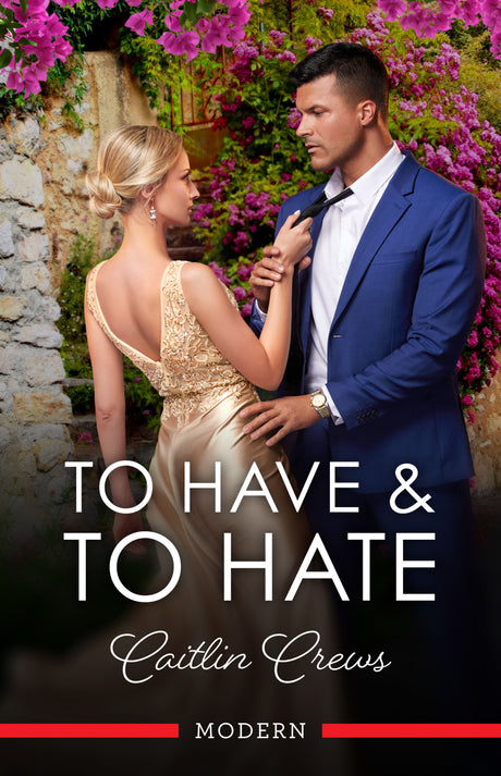 To Have & To Hate