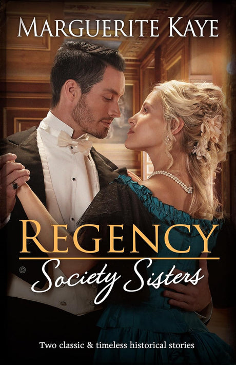 Regency Society Sisters/The Earl Who Sees Her Beauty/Lady Armstrong's Scandalous Awakening