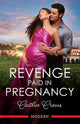Revenge Paid In Pregnancy