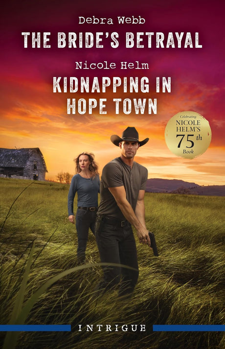 The Bride's Betrayal/Kidnapping In Hope Town