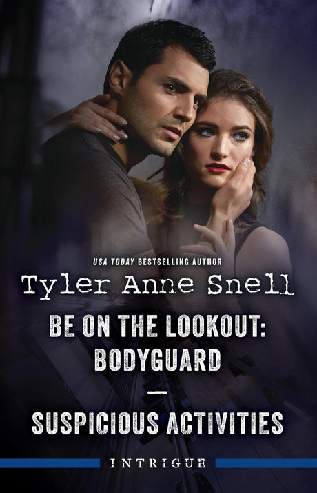 Be On The Lookout: Bodyguard/Suspicious Activities