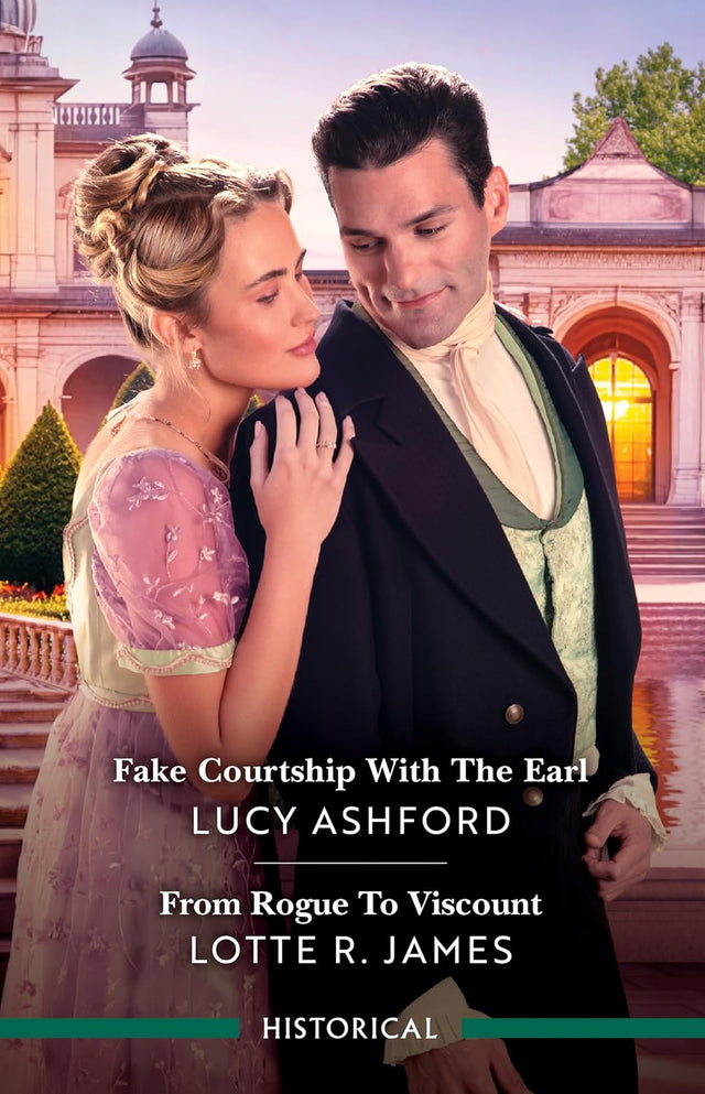 Fake Courtship With The Earl/From Rogue To Viscount