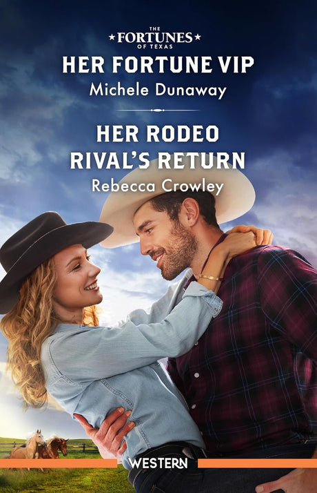 Her Fortune VIP/Her Rodeo Rival's Return