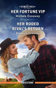 Her Fortune VIP/Her Rodeo Rival's Return