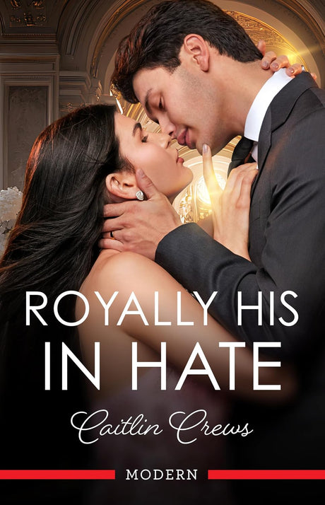 Royally His In Hate