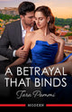 A Betrayal That Binds