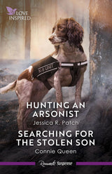 Hunting An Arsonist/Searching For The Stolen Son