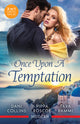 Once Upon A Temptation/Beauty And Her One-Night Baby/Taming The Big Bad Billionaire/The Flaw In His Marriage Plan