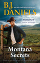 Montana Secrets/Hunting Down The Horseman/Big Sky Dynasty