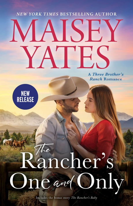 The Rancher's One And Only/The Rancher's One And Only/The Rancher's Baby
