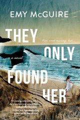 They Only Found Her