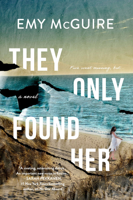 They Only Found Her