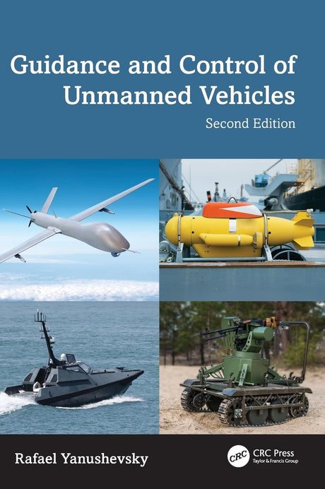 Guidance and Control of Unmanned Vehicles