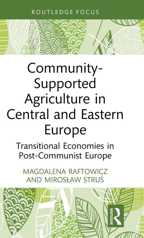 Community-Supported Agriculture in Central and Eastern Europe